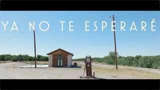 Los Bunkers - Ya No Te Esperaré (Video Oficial)