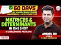 Matrices &amp; Determinants In One Shot: 15 Challenging Problems | JEE Main Prep @InfinityLearn-JEE