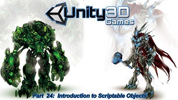 Unity3D Tutorial Part 24: SCRIPTABLE OBJECTS - Make Game Unity 3D - Full HD [Youtube]