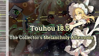 Touhou 18.5 - The Collectors Melancholy Afternoon - [MIDI]