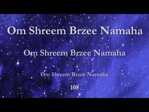 Om Shreem Brzee Namaha   The Lakshmi Mantra 108 Times