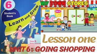 unit6: going shopping #lesson 1:Shops in my town#دروس انجليزية للسنة 6 أساسي #english 4Uتونس#2023