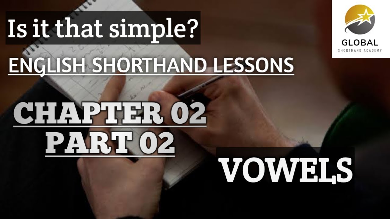 Ready go to ... https://youtu.be/rB1I_vl4GW0 [ English Shorthand lessons | chapter 02 Vowels Part 02 @Global Shorthand Academy]