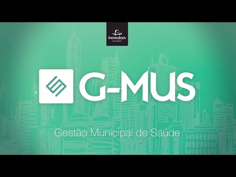 G-MUS - Gestão Municipal de Saúde
