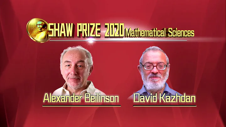 The Shaw Prize Prize in Mathematical Sciences 2020 (English) - DayDayNews
