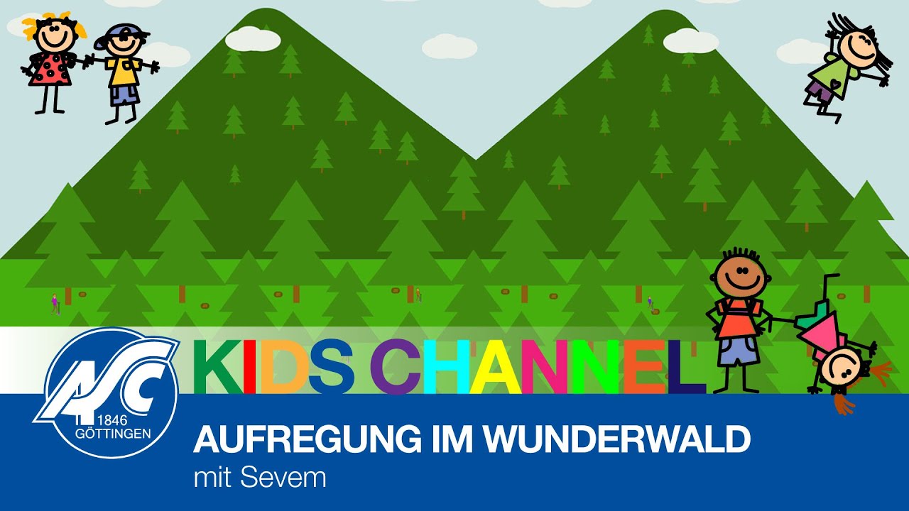 ASC Kids Channel | AUFREGUNG IM WUNDERWALD mit Sevem - YouTube