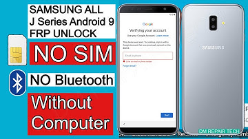 Samsung Galaxy ALL (J Series) FRP Google Lock Bypass Android 9 NO SIM PIN/NO Windows Pin - Method -2
