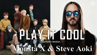 Play It Cool (Chipmunks Version) - Monsta X & Steve Aoki
