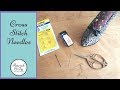 Cross stitch needles: choosing the best needle for you