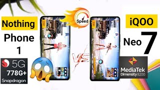 iQOO Neo 7 vs Nothing Phone 1 Speedtest Comparison Shocking Results OMG  