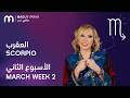 Maguy Farah Scorpio Week 2 Of March 2026