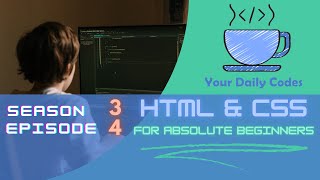 S3 E4, HTML-CSS For Absolute Beginners : Website Header