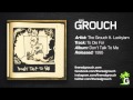 The Grouch - To Die For (ft. Luckyiam)