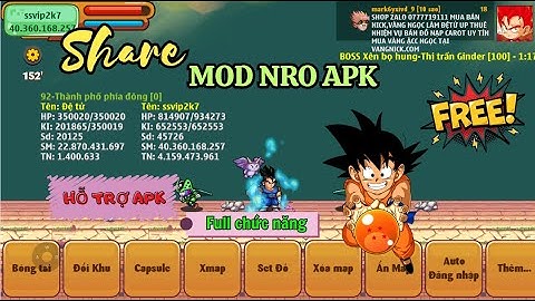 Ngọc Rồng Online - Share MOD NRO APK FUll chức năng hỗ trợ cho toàn bộ máy (Android) cực ngon .