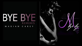 Mariah Carey - Bye Bye [10-Tracks EP]