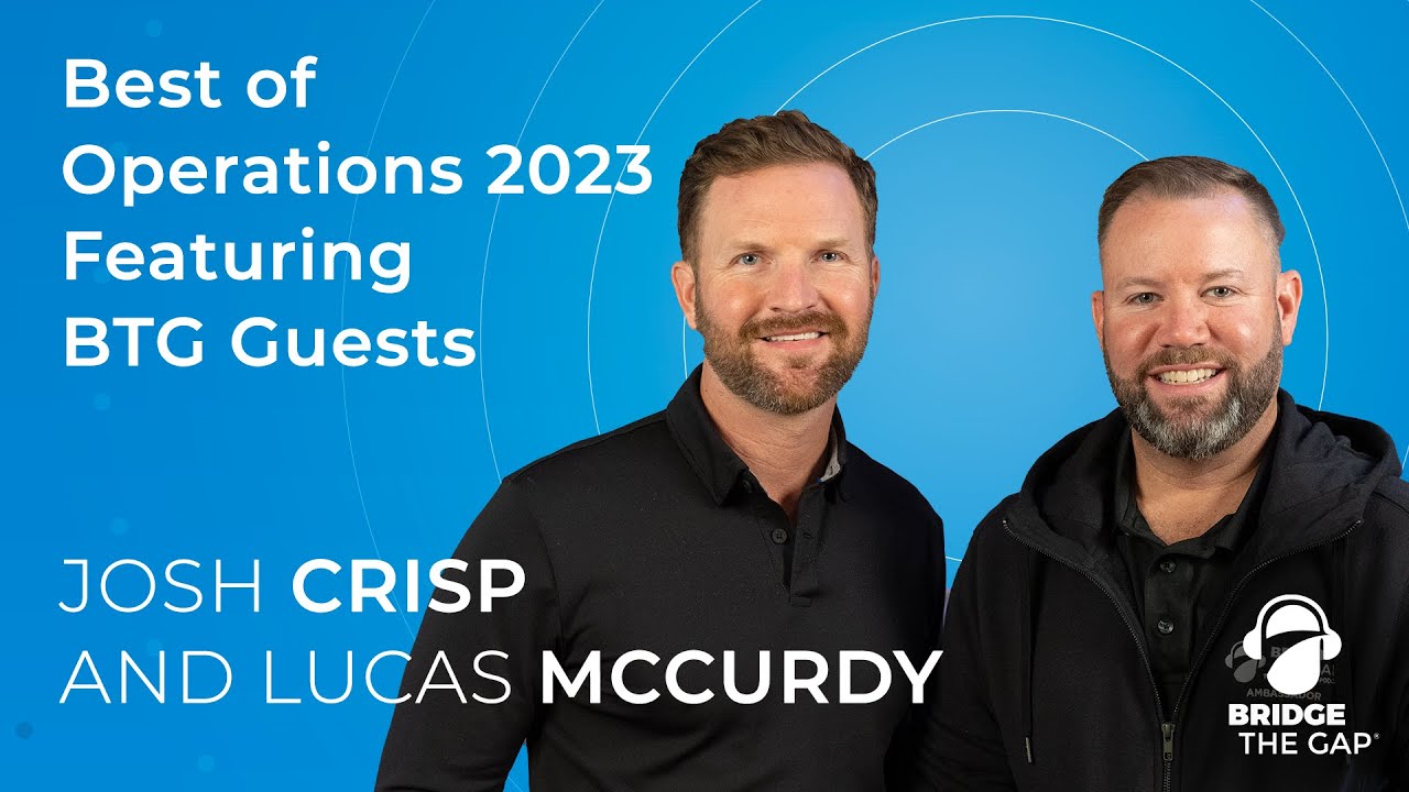 Best of Operations 2023 Featuring BTG Guests
