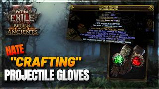 I Hate Crafting in PoE 2 0.5 | +2 Projectile Glove Craft