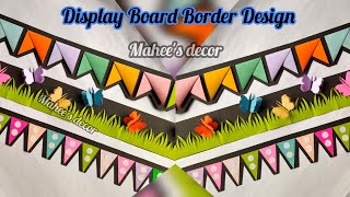 Classroom Border Designs | Display Board Border Design | Decoration Ideas  Ep 86 @maheesdecor 