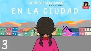 La Historia de Manú - En La Ciudad | Audiolibro para niños by Profesora Franchesca  64 views 8 days ago 4 minutes, 44 seconds