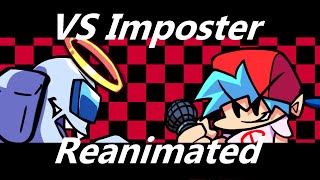 VS Impostor Reanimated (Teaser 2: Oversight)