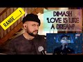 😲 HE STRIKES AGAIN!! | DIMASH - LOVE IS LIKE A DREAM (UK SINGER REACTION)