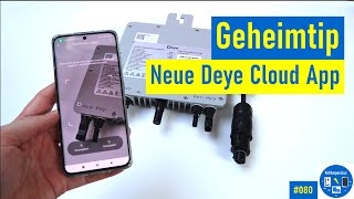 #080 - Einrichtung und Vorstellung der neuen Deye Cloud App