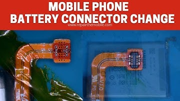 How to change  Phone Battery Connector  easily