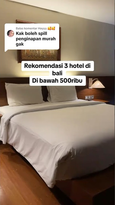 Spill hotel murah di bali😱 ?? Mau liburan ? save aja dulu siapa tau butuh 😂. #hotelbali #bali
