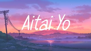 Aitai Yo | Kei Tanaka ( Covered By Harutya )  | Lyrics & Terjemahan