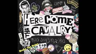 Here Come The Cavalry- Lightswitch