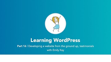 How to Add Testimonials to Your WordPress Website | Build Trust & Social Proof (Ep. 16)