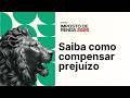 Imposto de Renda 2026: Saiba como compensar prejuízos