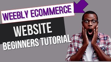 How to Build a Weebly E-Commerce Website | Weebly Tutorial  (2022 Full Tutorial)