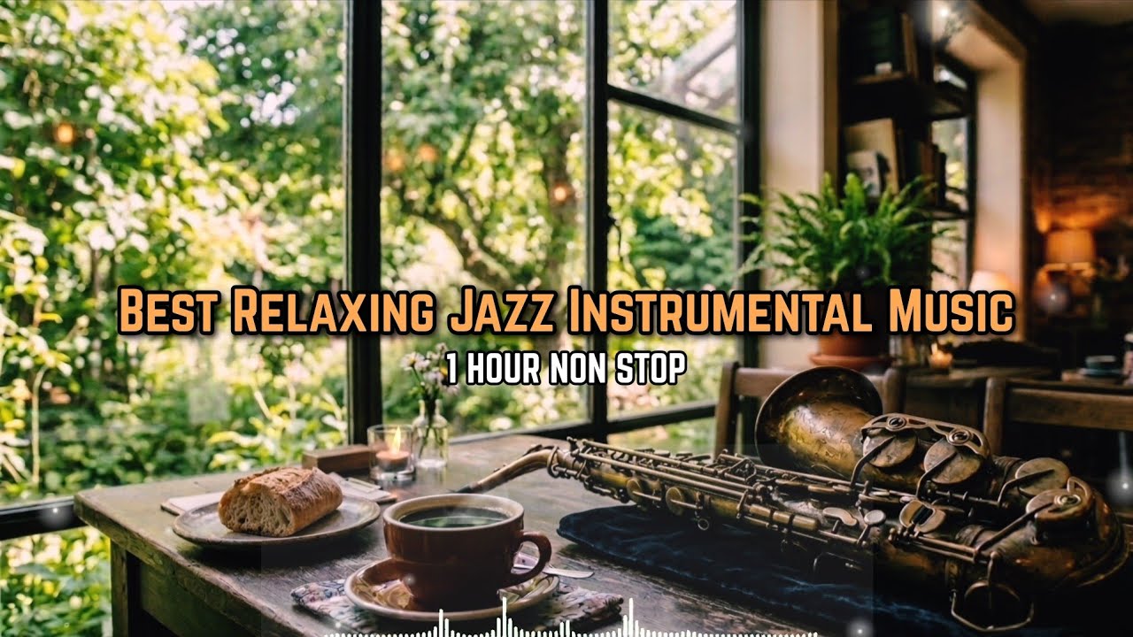 Relaxing Jazz Instrumental Music ☕ Cozy Cafe & Hotel Lobby Jazz for ...