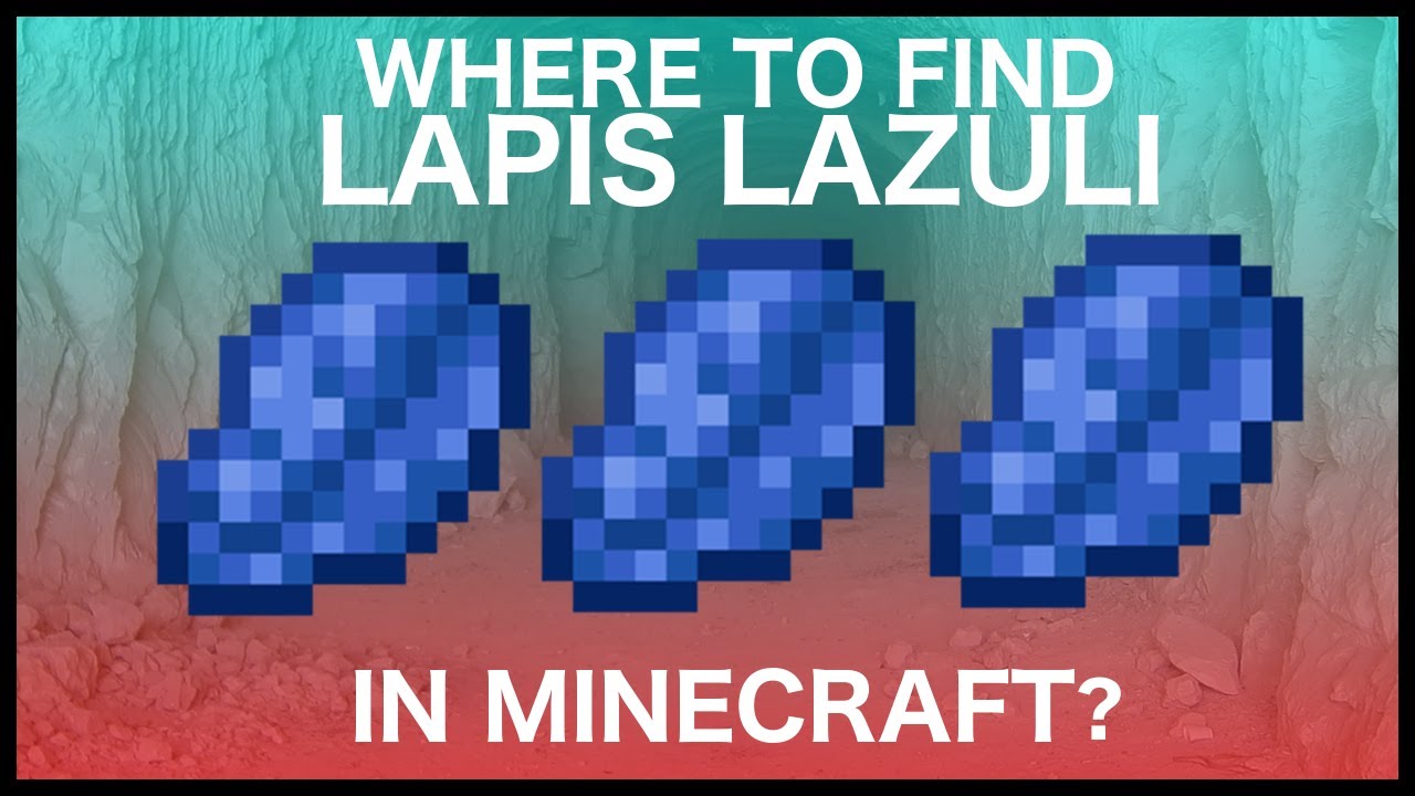 Where To Find Lapis Lazuli In Minecraft? - YouTube