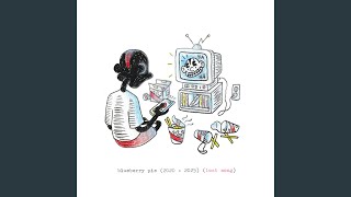 blueberry pie (2020 + 2025) (lost song)