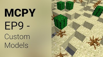Minecraft clone in Python tutorial EP9: Custom block models