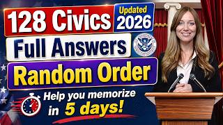New 128 Civics Questions with Full Answers and Random Order - US Citizenship Test 2026