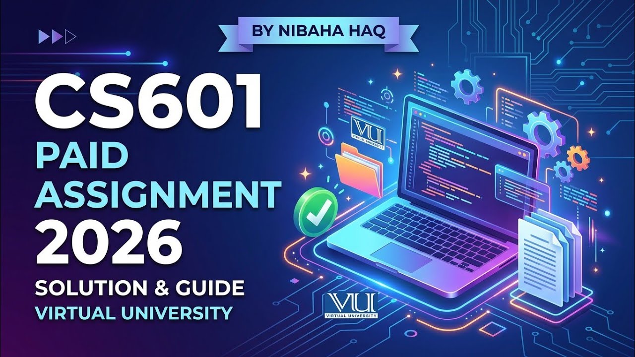 CS601 Assignment 1 Solution 2026 | cs601 solved assignment | cs601 ...