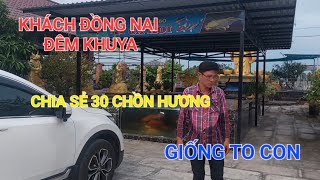 KHÁCH ĐỒNG NAI ĐÊM KHUYA CHIA SẺ 30 CHỒN HƯƠNG GIỐNG TO 0947411522