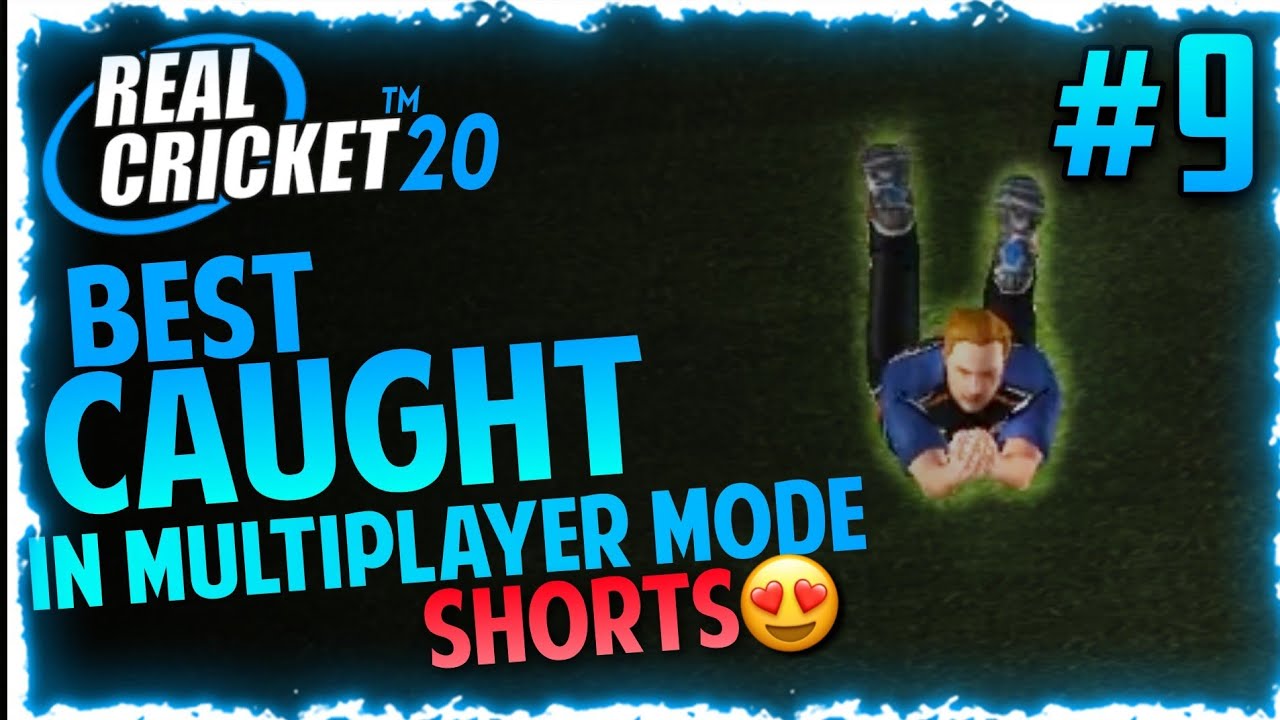 Best Caught Out in Multiplayer mode Real cricket 20 # Shorts | #9