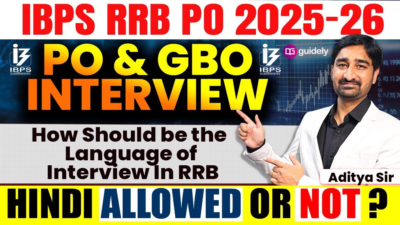 IBPS RRB PO & GBO Interview 2025–26 | Interview Language Rules | Hindi Allowed or Not? | Aditya Sir
