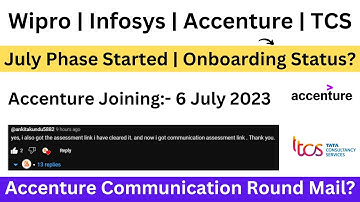Wipro | Infy | Onboarding Status |July Phase Started |Accenture Communication Round Mail Update