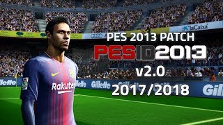 PES 2013 Update 2017-2018 Patch - PES-ID Ultimate Patch v2.0 Full Preview