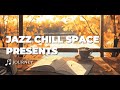 JAZZ CHILL SPACE BGM Channel - Journey (Official Music Video)