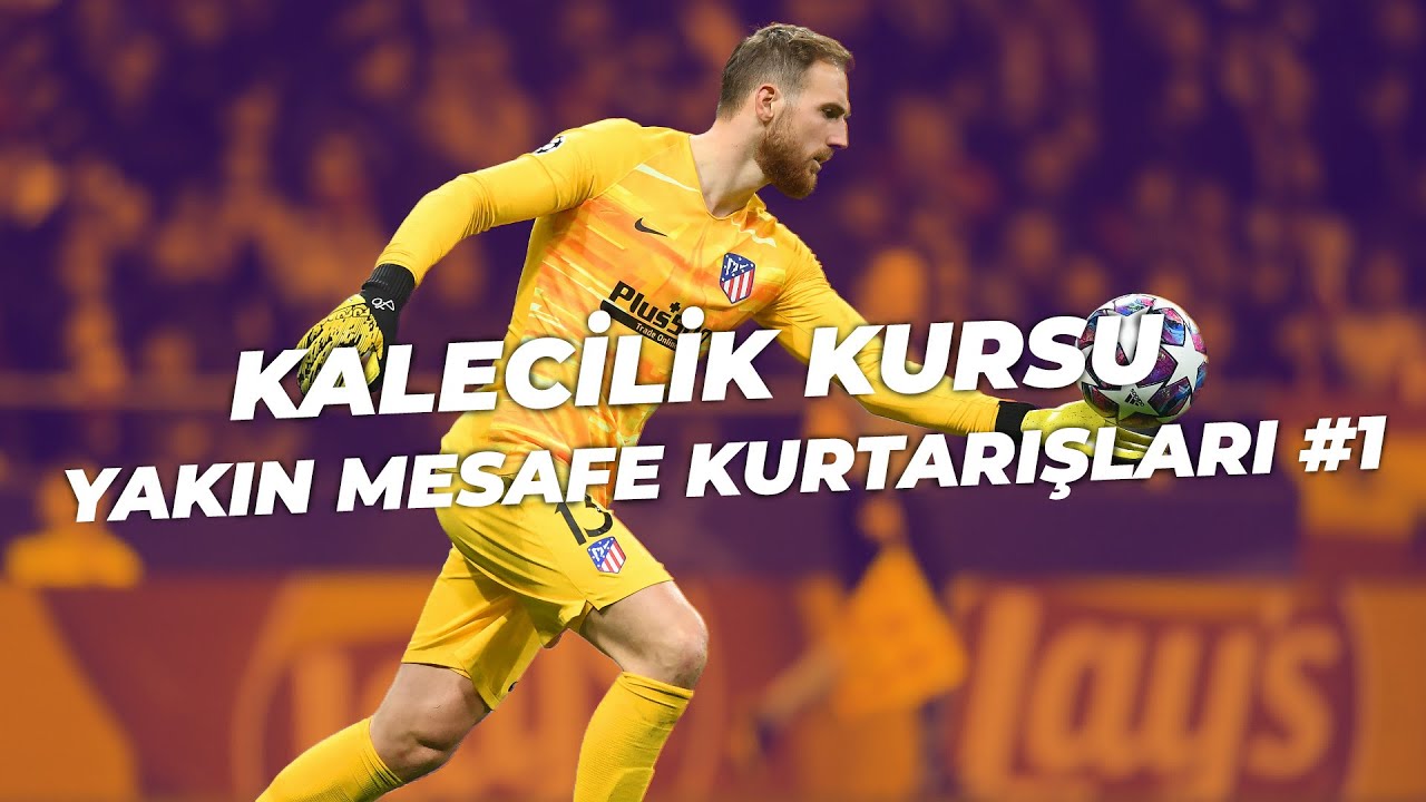 KALECİLİK KURSU BÖLÜM #1 YAKIN MESAFE KURTARIŞLARI (İYİ KALECİ OLMAK)
