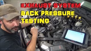 Exhaust Back Pressure Testing  2 Methods