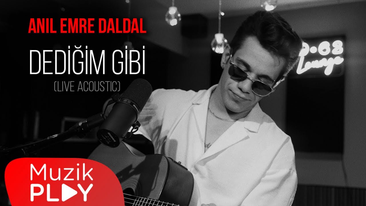 Anıl Emre Daldal - Dediğim Gibi (Live Acoustic) [Official Video] - YouTube