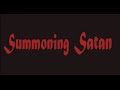 SHORT FILM: Summoning Satan