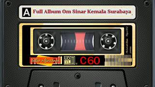 Om Sinar Kemala Surabaya||Full Album Nostagia||DangdutTempoDoloe